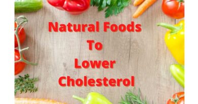 Natural foods to lower cholesterol